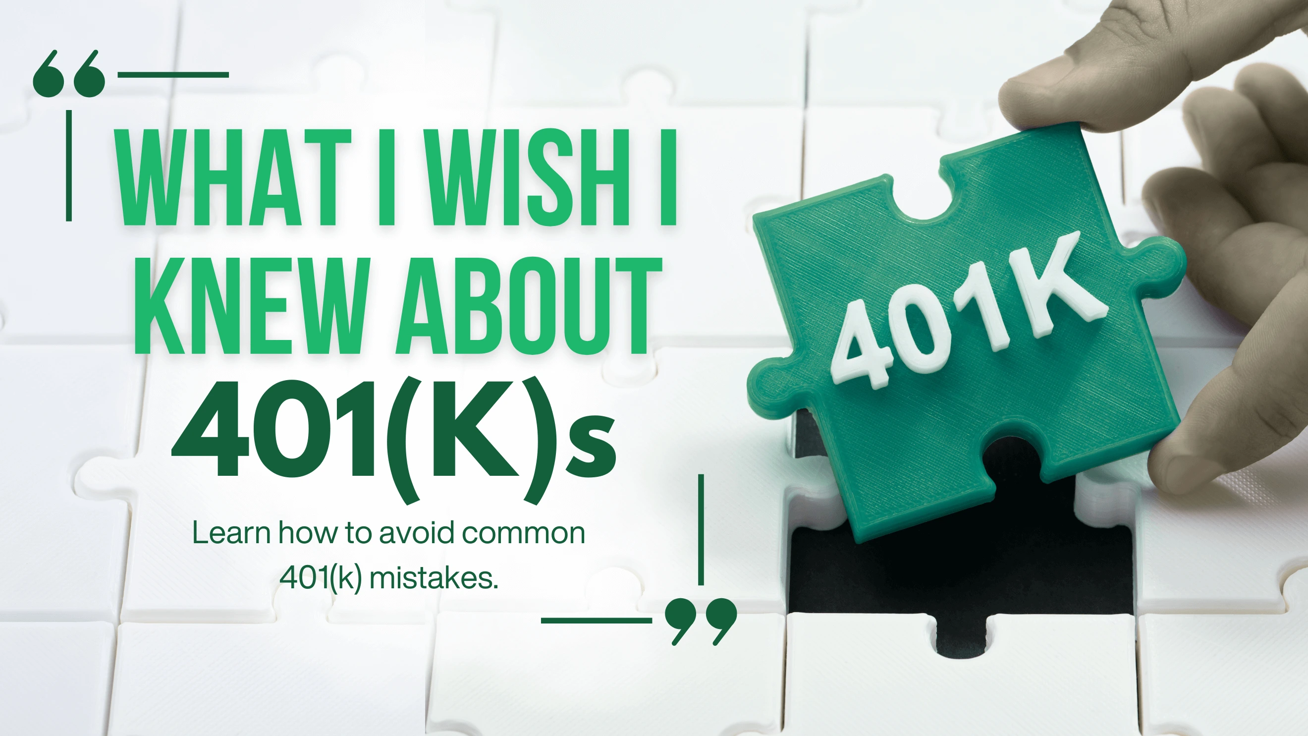 What I Wish I Knew About 401(k)s