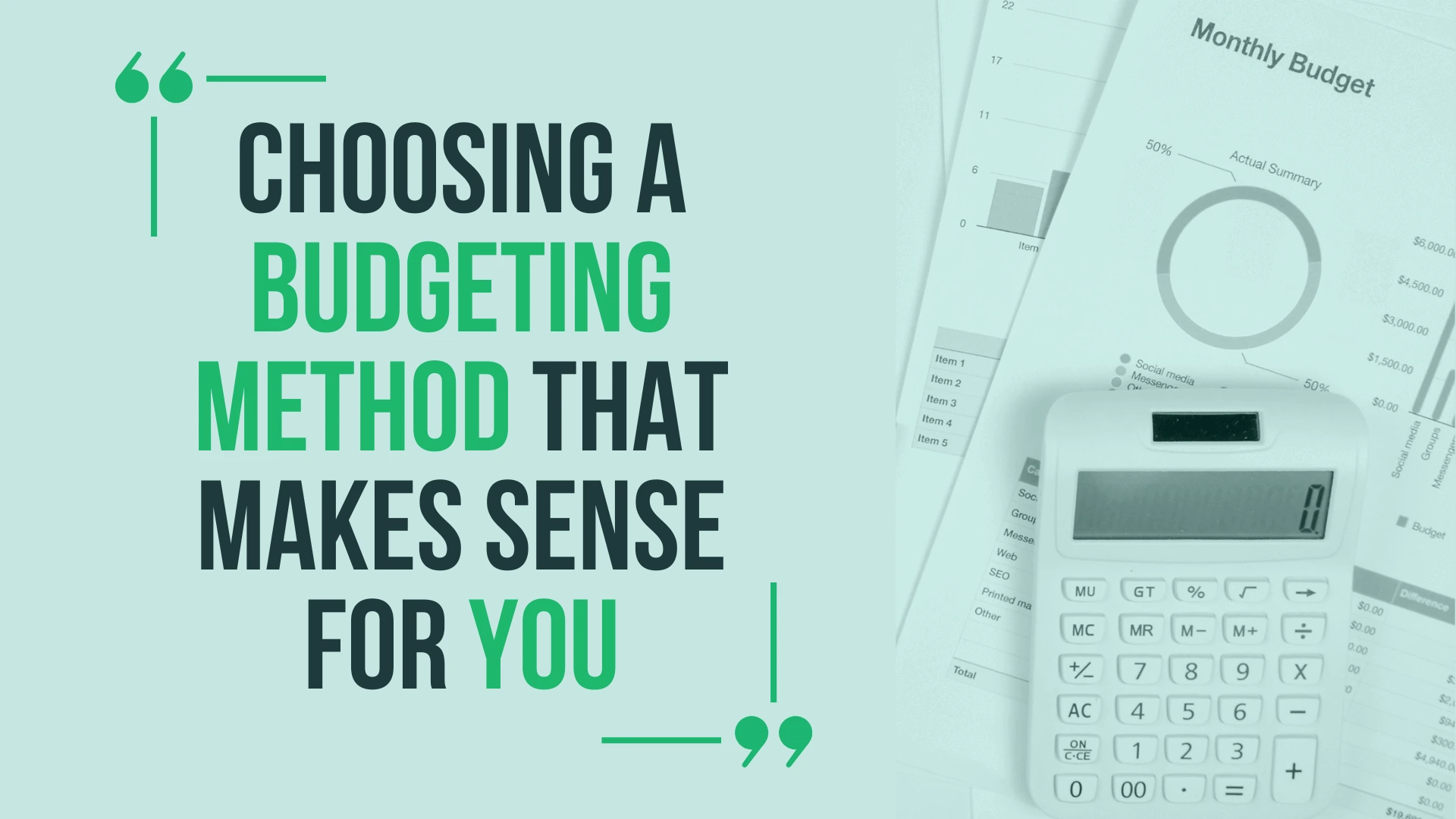 Choosing a budgeting method
