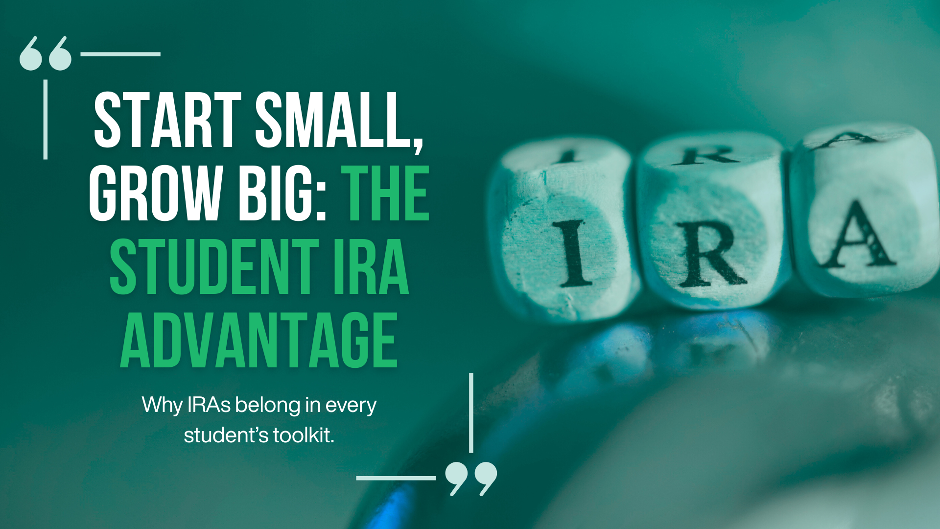 Why IRAs Belong in Every Student's Financial Toolkit