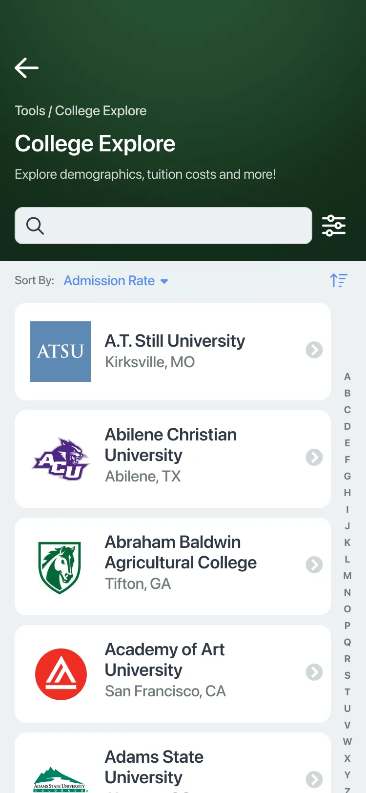 College Explore in the Troutwood app, under the line explore demographics, tuition costs and more. A search field sits over a list sorted by admission rate: A.T. Still University in Kirksville, Missouri, Abilene Christian University in Abilene, Texas, Abraham Baldwin Agricultural College in Tifton, Georgia, and Academy of Art University in San Francisco, with an A to Z index down the right edge.